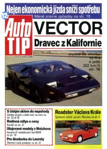 První číslo Autotipu 1990; toho Vectora samozřejmě napsal Tom Hyan…